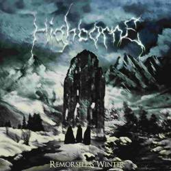Highborne (USA) : Remorseless Winter